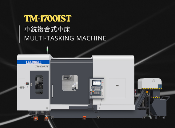 
                                TM-1700IST Multi-Tasking Machine
                            