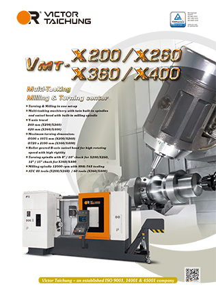VMT-X200/X260-Multi-Tasking Milling & Turning center