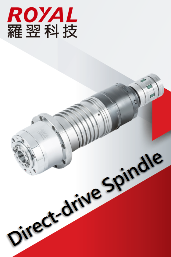 ROYAL - Direct-Drive Spindle